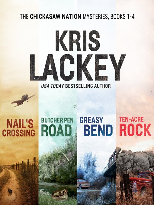 Title details for The Chickasaw Nation Mysteries by Kris Lackey - Available